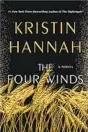  ??  ?? “The Four Winds” by Kristin Hannah (St. Martin’s Press, 2021; 464 pages)