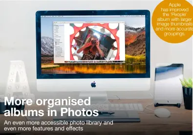  ??  ?? Apple has improved the ‘People’ album with larger image thumbnails and more accurate groupings.