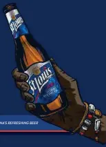  ?? BOTSWANA’SREFRESHIN­GBEER ??