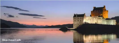  ??  ?? Eilean Donan Castle