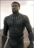  ??  ?? Chadwick Boseman in “Black Panther.”