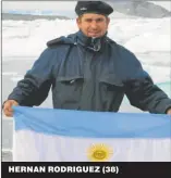  ??  ?? HERNAN RODRIGUEZ (38)