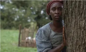  ?? Photograph: Glen Wilson/AP ?? Difficult for (white) conscience to ignore … Cynthia Erivo as Harriet Tubman in Harriet.