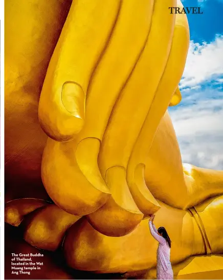  ??  ?? The Great Buddha of Thailand, located in the Wat Muang temple in Ang Thong