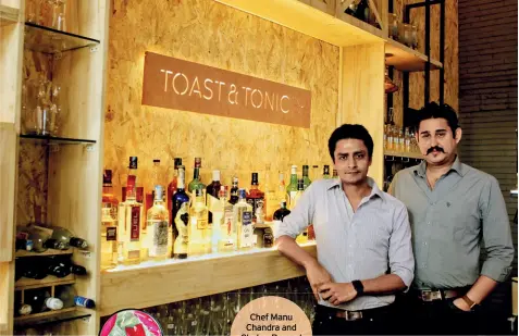  ??  ?? Chef Manu Chandra and Chetan Rampal at Toast & Tonic