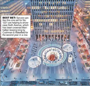  ??  ?? BEST BET: Spruce-ups like this one set for No. 1221 are helping to showcase Sixth Avenue, which has been crowned Manhattan leasing king by Cushman & Wakefield for the second year in a row.