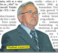  ??  ?? Vladimir Lazarević