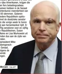  ?? Foto AFP ?? John McCain.