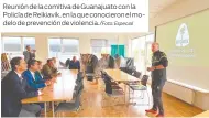  ?? Especial ?? Reunión de la comitiva de Guanajuato con la Policía de Reikiavik, en la que conocieron el modelo de prevención de violencia./Foto: