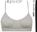  ??  ?? Calvin Klein bralette, $70, and boyshorts,
$40