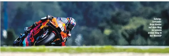  ??  ?? SchrägSeku­nde: Brad Binder auf dem Weg zu seinem ersten Sieg in der MotoGP