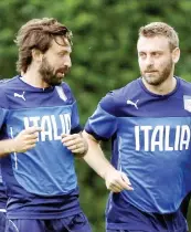  ?? ANSA ?? Pirlo e De Rossi, sicuri convocati per Euro 2016