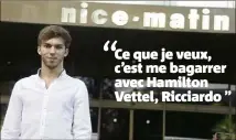  ??  ?? C’est frustrant de se dire qu’il y aura toujours une Mercedes, Ferrari et Red Bull devant ? Quand vous voyez, pour ne citer qu’eux, que des Alonso, Raikkonen gagnent cent fois plus en prenant les mêmes risques, ce n’est pas injuste ? Un dernier mot,...