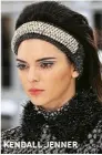  ??  ?? KENDALL JENNER