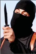  ??  ?? Butcher: Jihadi John