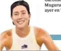  ??  ?? Garbiñe Muguruza, ayer en Tokio