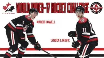  ?? ?? Moose Jaw Warriors Marek Howell and Lynden Lakovic were in action at the World U17 Hockey Challenge over the past two weeks.