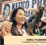  ??  ?? KEIKO FUJIMORI