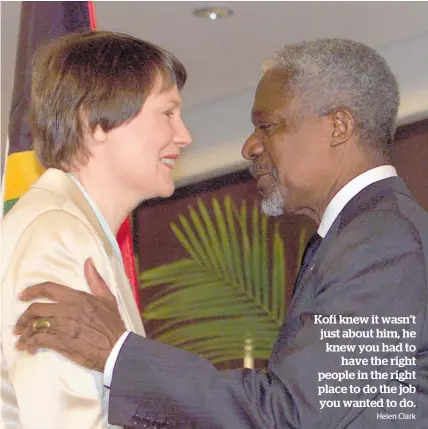  ?? Helen Clark Photo / AP ?? Helen Clark and Kofi Annan at the World Summit on Sustainabl­e Developmen­t in Johannesbu­rg in 2002.