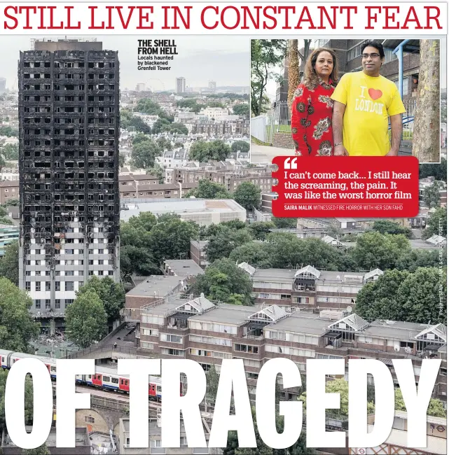  ??  ?? THE SHELL FROM HELL Locals haunted by blackened Grenfell Tower