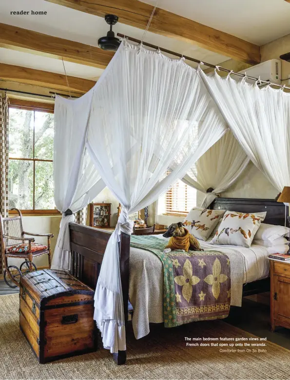 ??  ?? The main bedroom features garden views and French doors that open up onto the veranda. Comforter from Oh So Boho