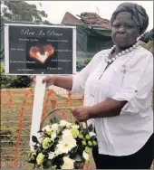  ?? PICTURE: LLOYD GOVINDSAMY ?? LEST WE FORGET: Khadija Tinambo, senior child care worker at Lakehaven Child and Youth Care Centre at yesterday’s Open Day, where eight children who died in a fire at the centre earlier this year were remembered.