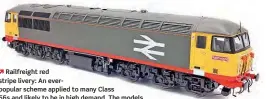  ??  ?? Railfreigh­t red stripe livery: An everpopula­r scheme applied to many Class
56s and likely to be in high demand. The models will have the usual heavy chassis and twin motor drive.