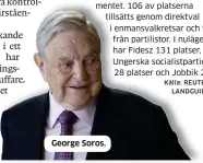  ??  ?? George Soros.