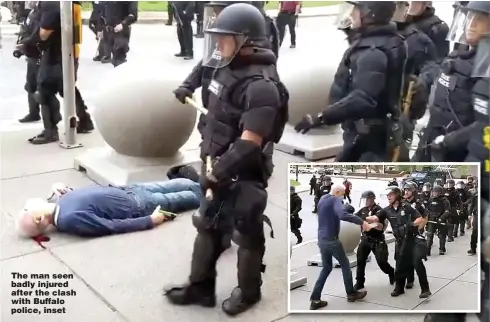  ?? Pictures: REUTERS, GETTY, PA ?? The man seen badly injured after the clash with Buffalo police, inset