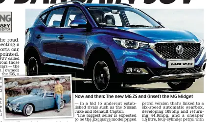  ??  ?? Now and then: The new MG ZS and (inset) the MG Midget