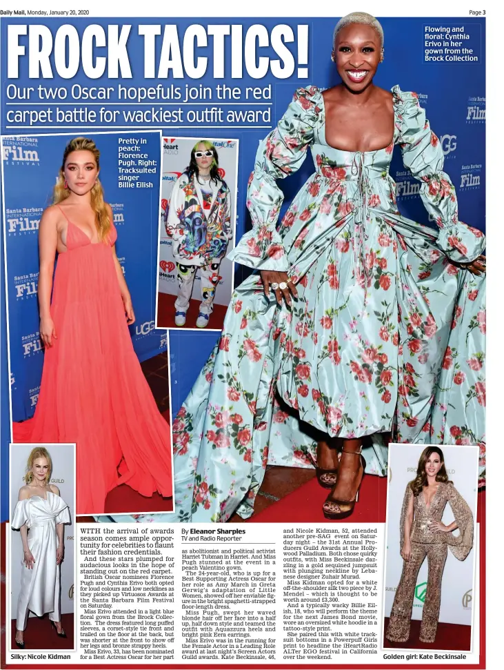  ??  ?? Silky: Nicole Kidman
Pretty in peach: Florence Pugh. Right: Tracksuite­d singer Billie Eilish
Flowing and floral: Cynthia Erivo in her gown from the Brock Collection
Golden girl: Kate Beckinsale