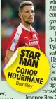  ??  ?? STAR MAN CONOR HOURIH
ANE Barnsle
y