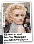  ?? ?? Julia Garner wird Pop-Diva Madonna in einem Film verkörpern.