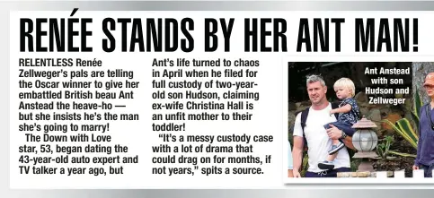  ?? ?? Ant Anstead with son Hudson and Zellweger