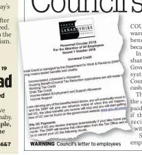  ??  ?? WARNING Council’s letter to employees