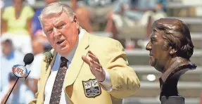  ?? NFL ?? John Madden was inducted into the Pro Football Hall of Fame in 2006. The former head coach and broadcaste­r died on Dec. 28, 2021, at 85.