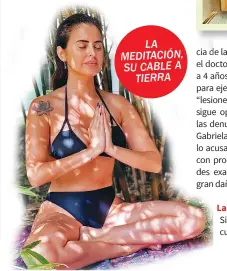  ?? ?? LA MEDITACIóN, SU CABLE A TIERRA