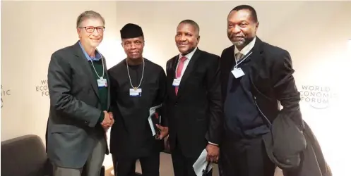 ??  ?? From left: Microsoft Founder/ Co-Chairperso­n Bill & Melinda Gates Foundation, Bill Gates; Vice President Yemi Osinbajo; President/ Chief Executive of Dangote Group, Aliko Dangote; and Minister of Budget and National Planning, Sen. Udoma Udo Udoma at...
