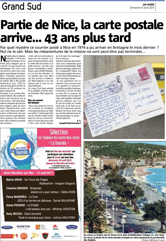  ?? (Photos PQR/Ouest-France) ?? Au verso, le timbre est en francs et la date d’oblitérati­on indique  mai . Au recto, la photo de la carte postale envoyée en  représente la promenade des Anglais.