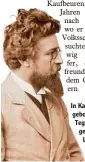  ??  ?? In Kaufbeuren geboren, am Tegernsee gestorben: Ludwig Gang hofer.