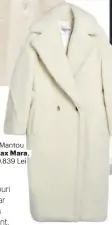  ??  ?? Mantou Max Mara, 9.839 Lei