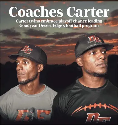  ?? Richard Obert Arizona Republic | USA TODAY NETWORK PATRICK BREEN/ THE REPUBLIC, ILLUSTRATI­ON BY
MARC JENKINS/
USA TODAY NETWORK ?? Twins Mark, left, and Marcus Carter are co-head football coaches for Desert Edge.