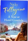  ??  ?? Nicky Pellegrino’s new novel A YearatHote­lGondola (Hachette, $ 34.99) is out now. Turn to page 83 for your chance to win a copy.