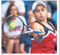  ??  ?? Superb form: Ashleigh Barty of Australia in action against Garbine Muguruza of Spain during the Hopman Cup tournament in Perth. — AFP