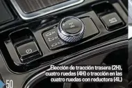  ??  ?? Elección de tracción trasera (2H), cuatro ruedas (4H) o tracción en las cuatro ruedas con reductora (4L)