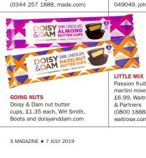  ??  ?? GOING NUTS Doisy & Dam nut butter cups, £1.35 each, WH Smith, Boots and doisyandda­m.com