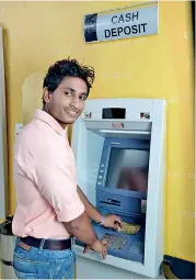  ??  ?? Cash deposit machines - at BOC Smart Zones