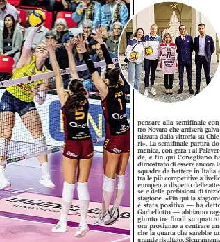  ?? ?? Playoff
L’Imoco attende Novara e l’incontro a Roma con Giorgia Meloni