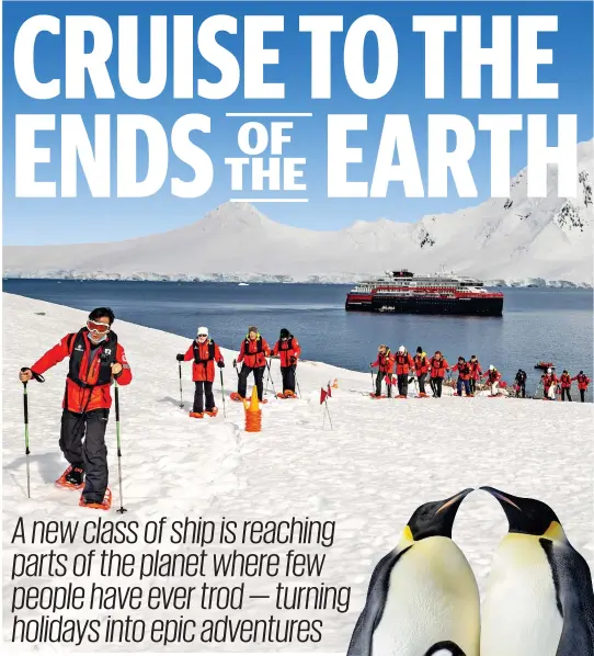  ?? ?? Intrepid: Snow-shoeing in Antarctica as part of a Hurtigrute­n cruise