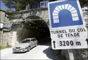  ??  ?? L’ouverture du tunnel de Tende est soumis à des conditions de sécurité strictes. (Photo archives Frantz Bouton)